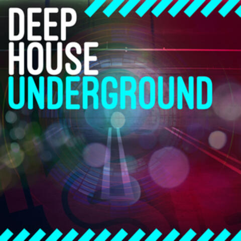 Deep House Underground