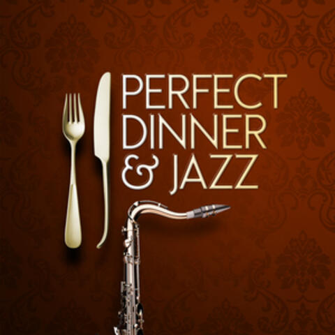 Perfect Dinner & Jazz