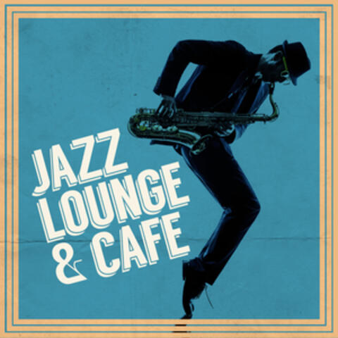 Jazz Lounge & Cafe