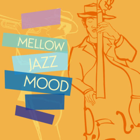 Mellow Jazz Mood