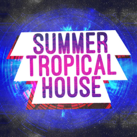Summer Tropical House