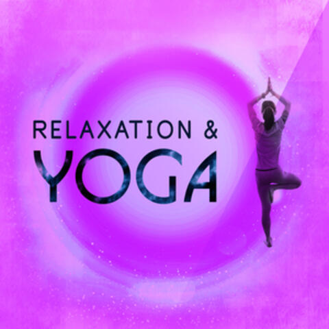 Relaxation & Yoga
