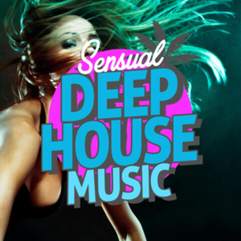 Sensual Deep House Music