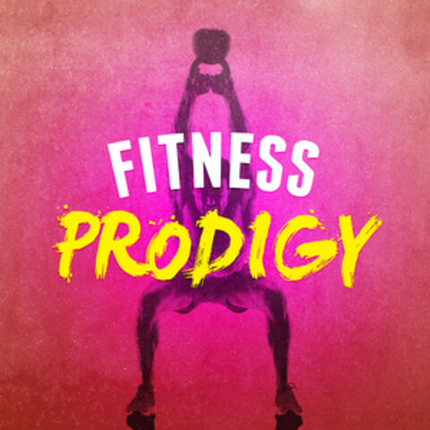 Fitness Prodigy