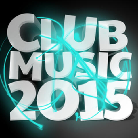 Club Music 2015
