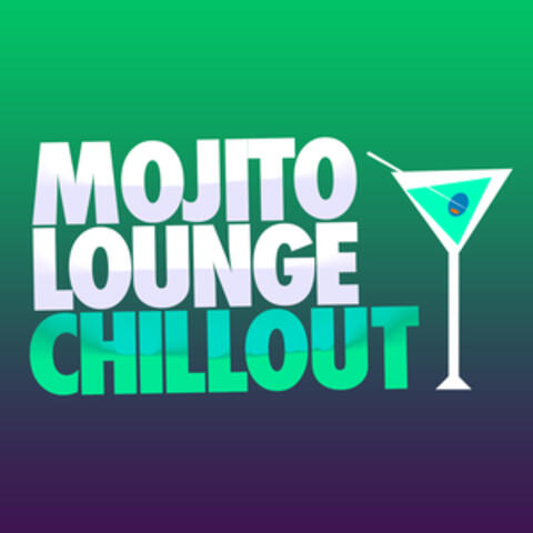 Mojito Lounge Chillout