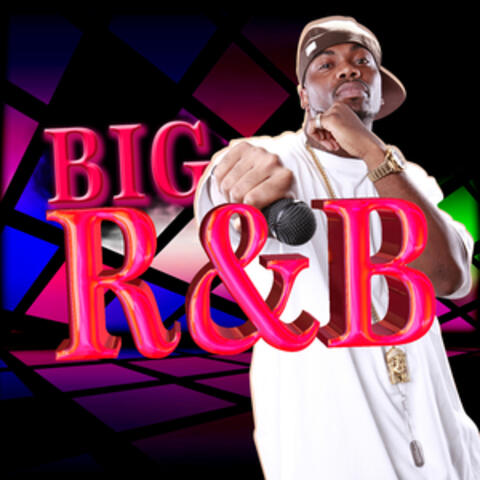 Big R&B