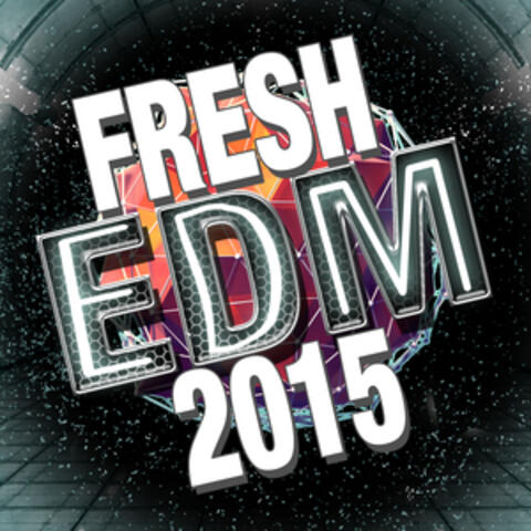 Fresh EDM 2015