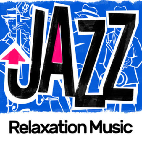 Jazz: Relaxation Music