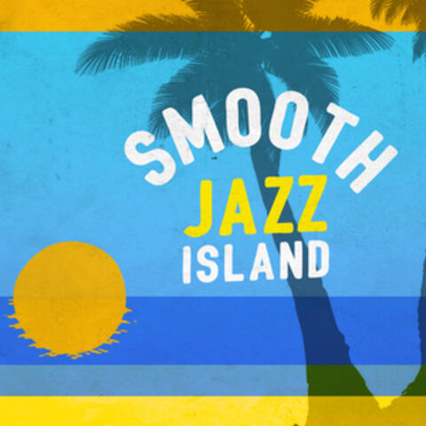 Smooth Jazz Island