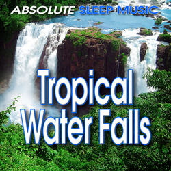 Rainbow Filled Tropical Water Fall for Rest and Deep Sleep