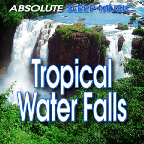 Tropical Water Falls