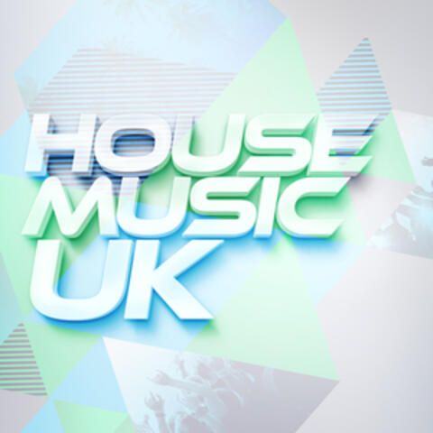 House Music: Uk