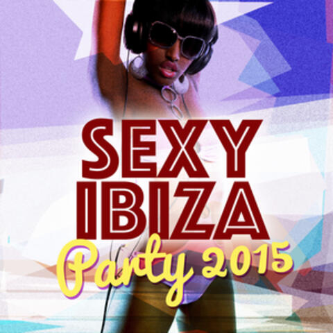 Sexy Ibiza Party 2015