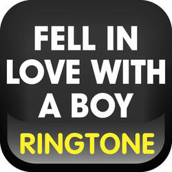 Fell in Love with a Boy Ringtone