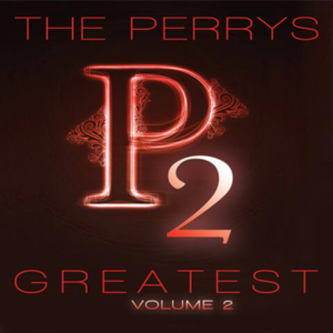 The Perrys Greatest Volume 2