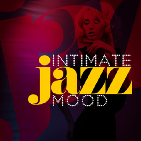 Intimate Jazz Mood