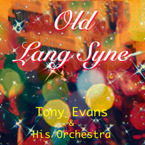 Old Lang Syne