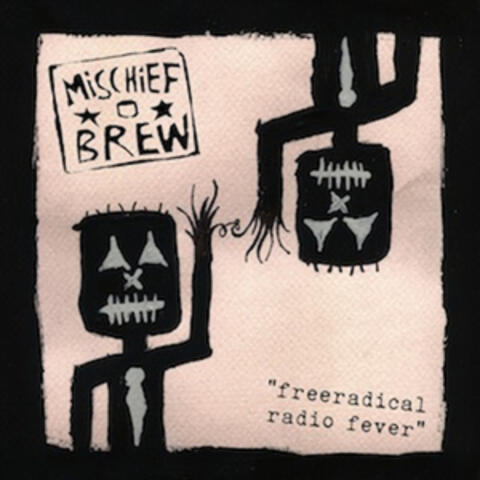 Free Radical Radio Fever