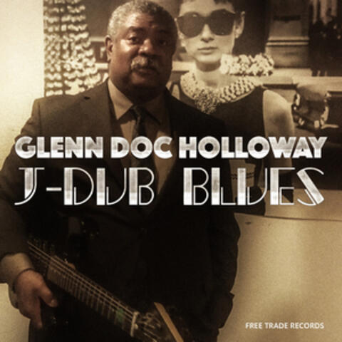 J-Dub Blues
