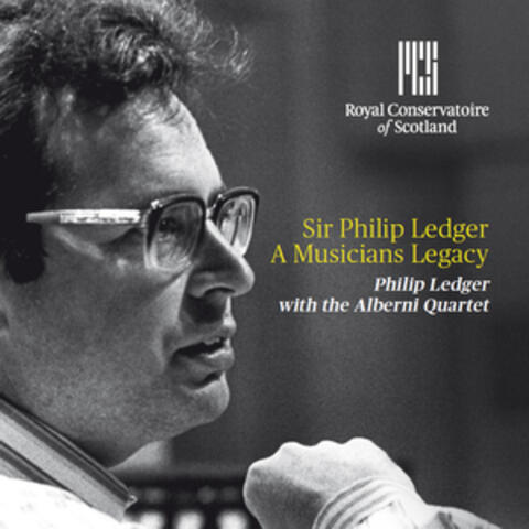 Sir Philip Ledger a Musician's Legacy