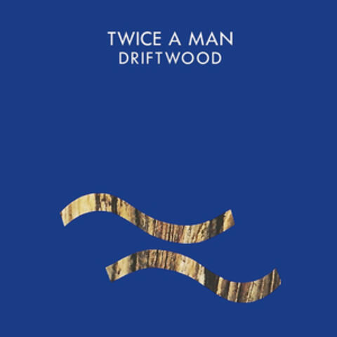 Driftwood