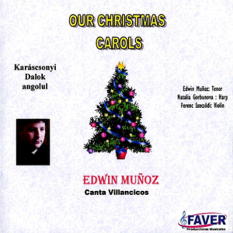 Canta Villancicos - Our Christmas Carols
