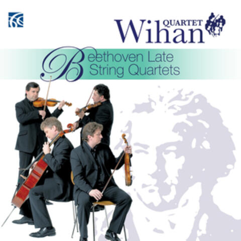 Beethoven: Late String Quartets