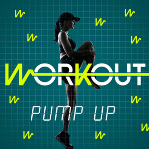 Workout Pump Up