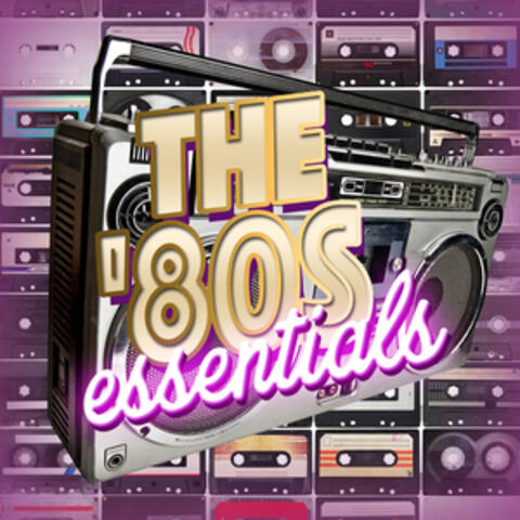 The '80s Essentials