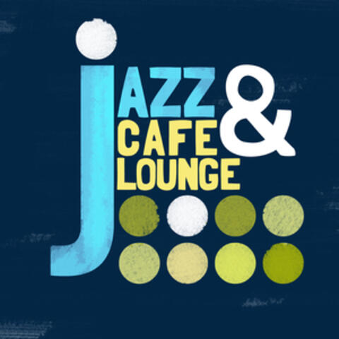 Jazz Cafe & Lounge