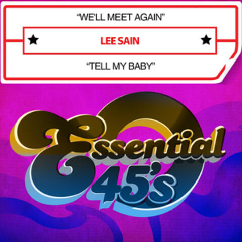 We'll Meet Again / Tell My Baby (Digital 45)