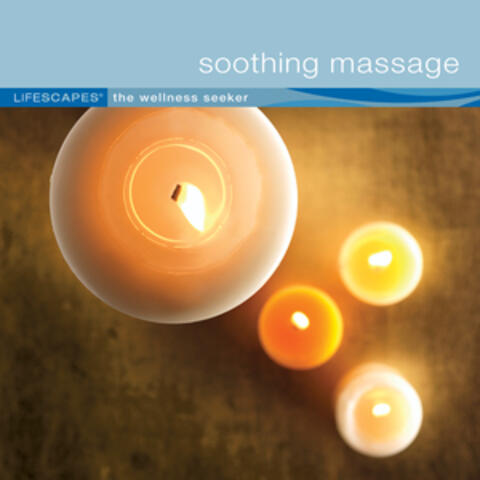 Soothing Massage