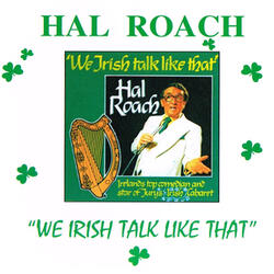 We Irish Talk Like That, Pt. 2