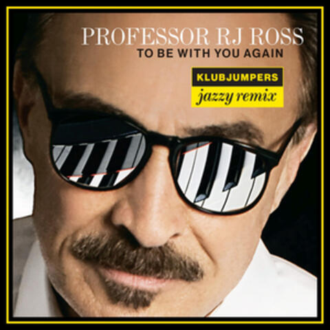 To Be with You Again (Klubjumpers Jazzy Remix) - Single
