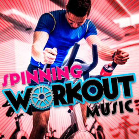 Spinning Workout Music