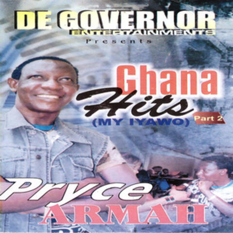 Ghana Hits (My Iyawo), Pt. 2