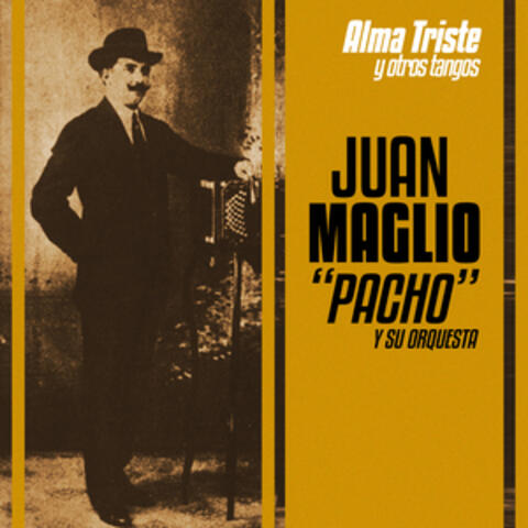 Alma Triste y Otros Tangos