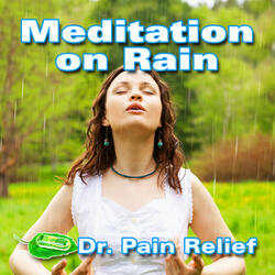 Gentle Rain Shower for Deep Meditation and Contemplation