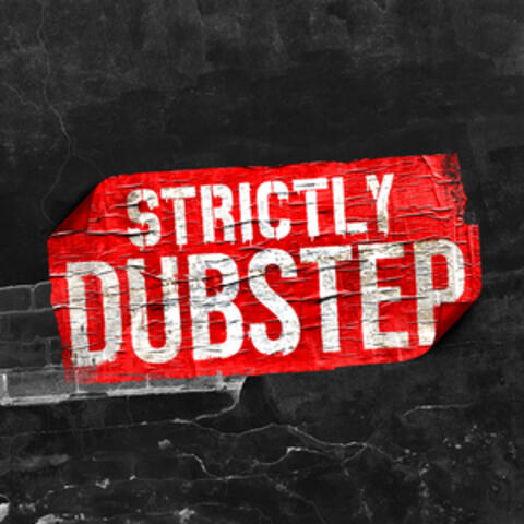 Strictly Dubstep