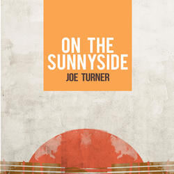 On the Sunny Side of the Street
