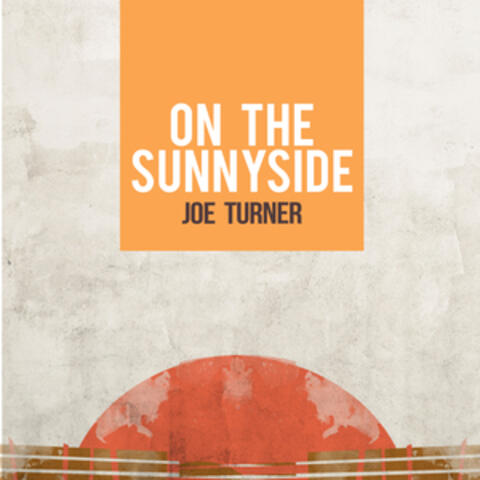On the Sunny Side