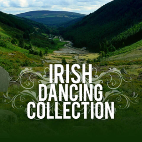 Irish Dancing Collection