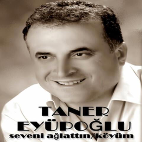 Seveni Ağlattın / Köyüm