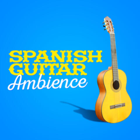 Spanish Guitar Ambience