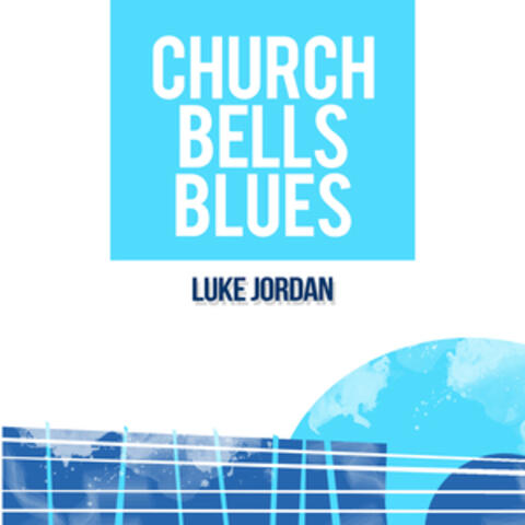Church Bells Blues