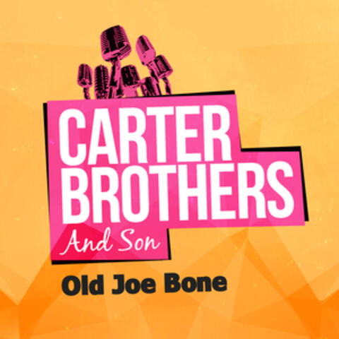Old Joe Bone