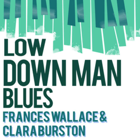 Low Down Man Blues