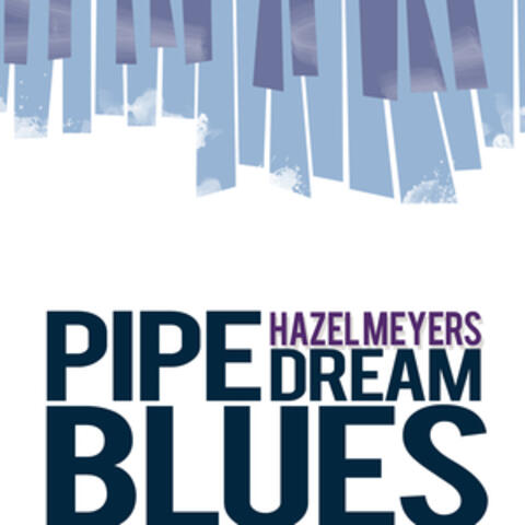 Pipe Dream Blues