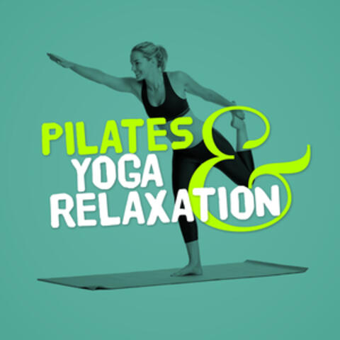 Pilates & Yoga Relaxation